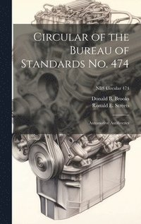 bokomslag Circular of the Bureau of Standards No. 474