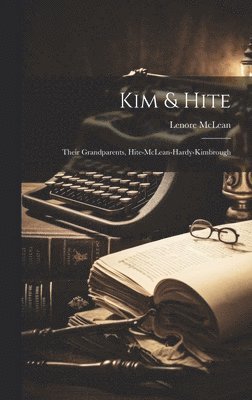 bokomslag Kim & Hite