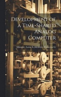 bokomslag Development of a Time-shared Analog Computer
