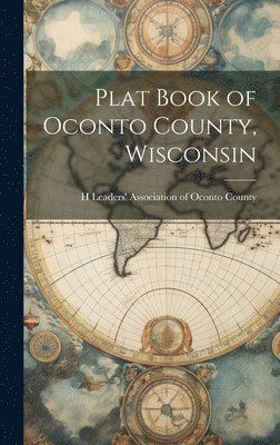 bokomslag Plat Book of Oconto County, Wisconsin