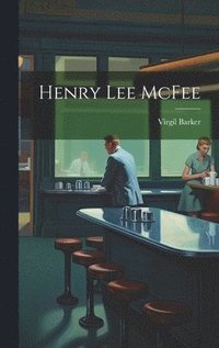 bokomslag Henry Lee McFee