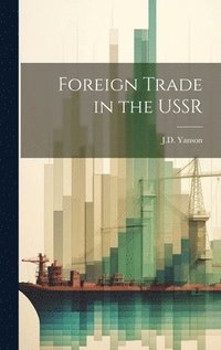 bokomslag Foreign Trade in the USSR