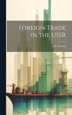 Foreign Trade in the USSR 1