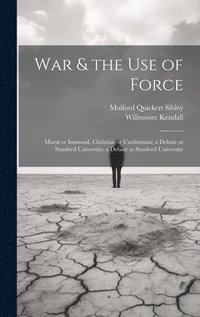 bokomslag War & the Use of Force
