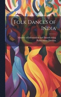 bokomslag Folk Dances of India