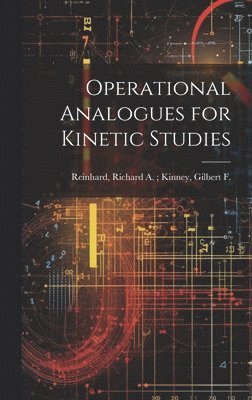 bokomslag Operational Analogues for Kinetic Studies