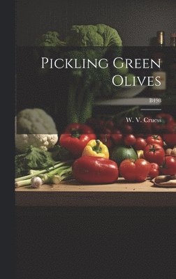 bokomslag Pickling Green Olives; B498