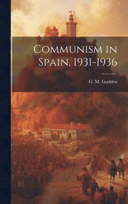 Communism in Spain, 1931-1936 1