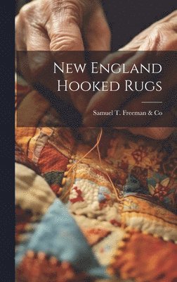 bokomslag New England Hooked Rugs