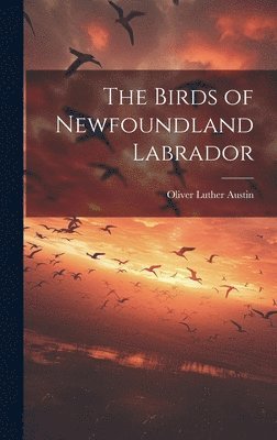 The Birds of Newfoundland Labrador 1