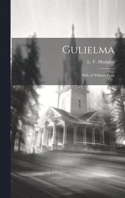 bokomslag Gulielma