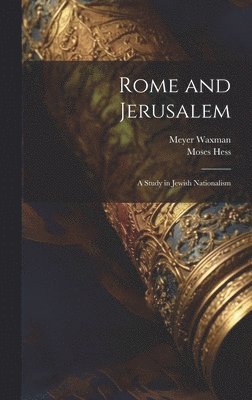 bokomslag Rome and Jerusalem