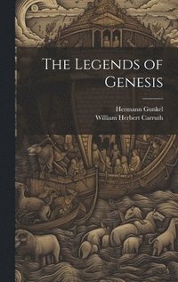 bokomslag The Legends of Genesis