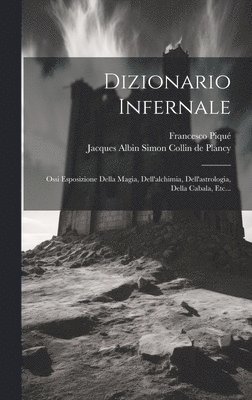 Francesco Piqué - Dizionario Infernale, Inbunden