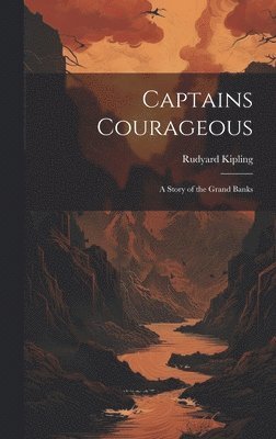 bokomslag Captains Courageous