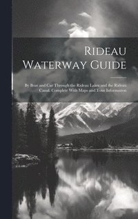 bokomslag Rideau Waterway Guide