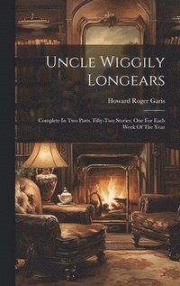 bokomslag Uncle Wiggily Longears