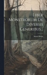 bokomslag Liber Monstrorum De Diversis Generibus...