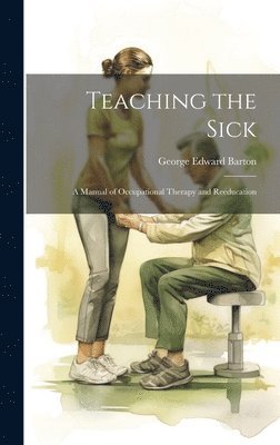 Teaching the Sick 1