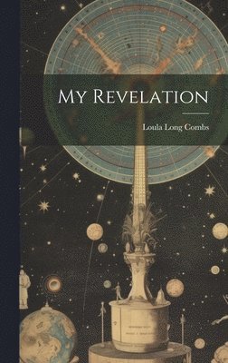 bokomslag My Revelation