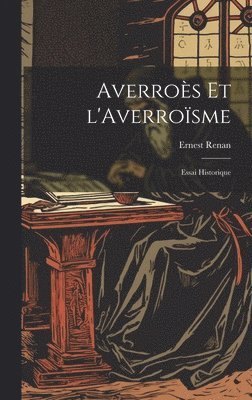 Averros et l'Averrosme 1