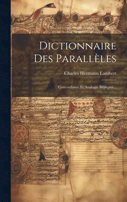 Dictionnaire Des Parallles 1