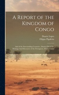 bokomslag A Report of the Kingdom of Congo