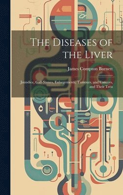 The Diseases of the Liver 1