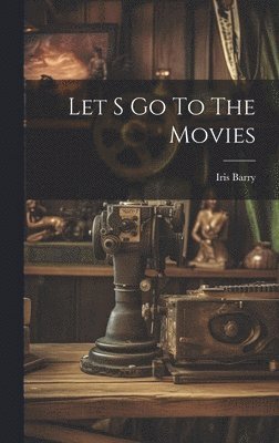 Let S Go To The Movies 1