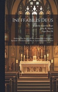 bokomslag Ineffabilis Deus