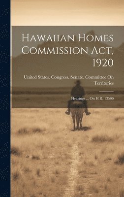 Hawaiian Homes Commission Act, 1920 1