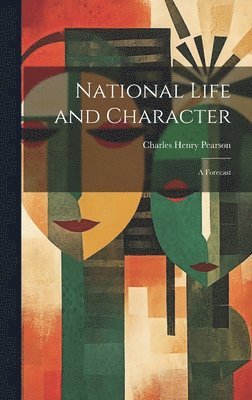 National Life and Character 1