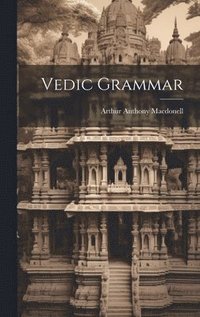 bokomslag Vedic Grammar