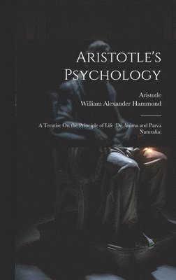 bokomslag Aristotle's Psychology