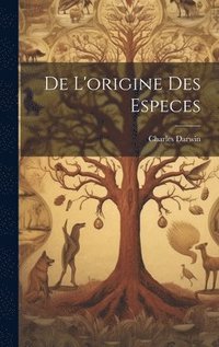 bokomslag De L'origine des Especes