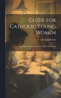 bokomslag Guide for Catholic Young Women