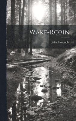 bokomslag Wake-Robin