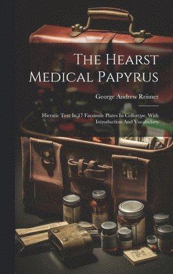 The Hearst Medical Papyrus 1