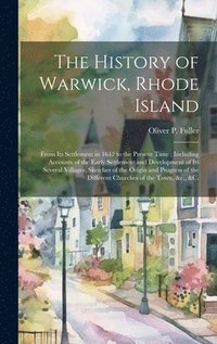 bokomslag History of Warwick, Rhode Island