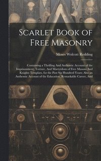 bokomslag Scarlet Book of Free Masonry