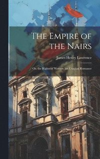 bokomslag The Empire of the Nairs