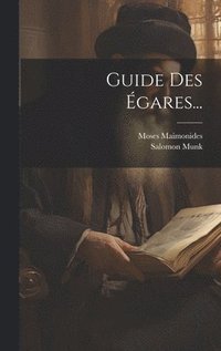 bokomslag Guide Des Égares...