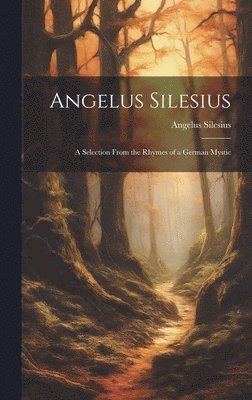 bokomslag Angelus Silesius