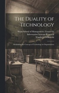 bokomslag The Duality of Technology