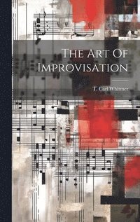 bokomslag Art Of Improvisation