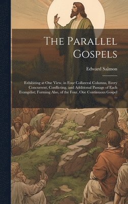 Edward Salmon - Parallel Gospels, Inbunden