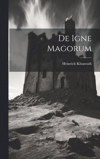 bokomslag De Igne Magorum