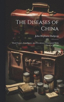 bokomslag Diseases of China
