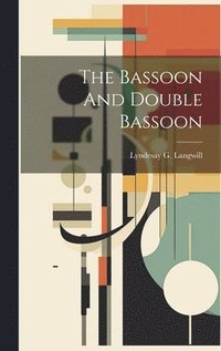 bokomslag Bassoon And Double Bassoon