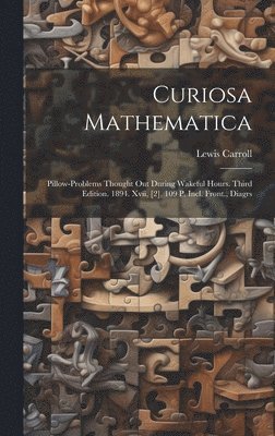 Curiosa Mathematica 1